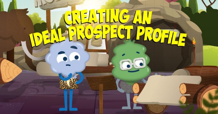 Creating an Ideal Prospect Profile